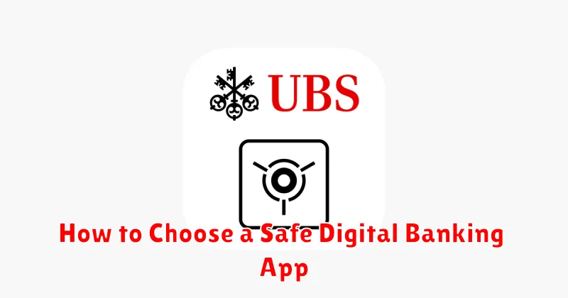How to Choose a Safe Digital Banking App