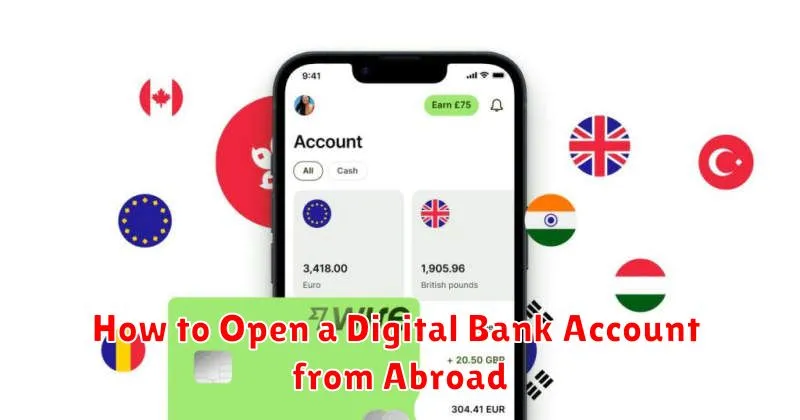 How to Open a Digital Bank Account from Abroad