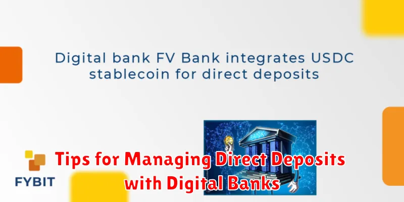 Tips for Managing Direct Deposits with Digital Banks