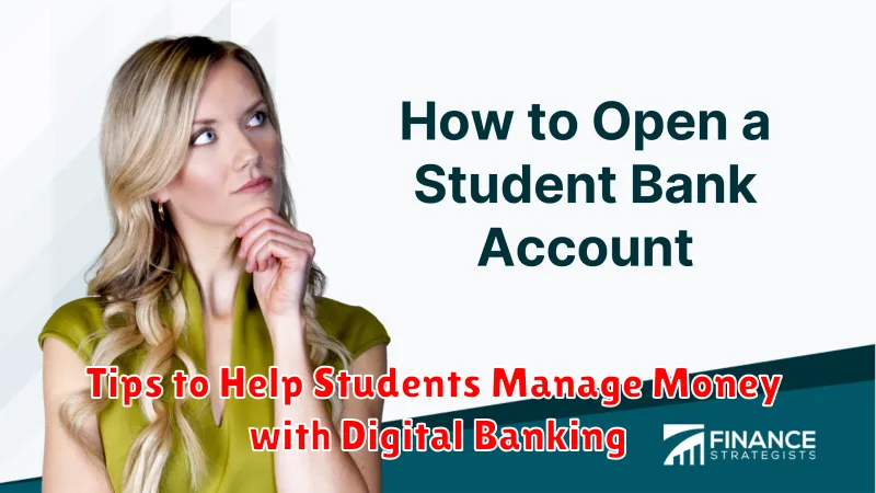 Tips to Help Students Manage Money with Digital Banking